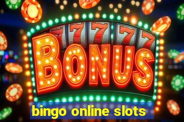 bingo online slots