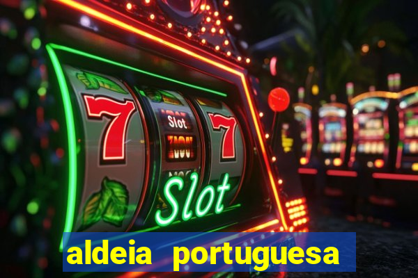 aldeia portuguesa porto seguro