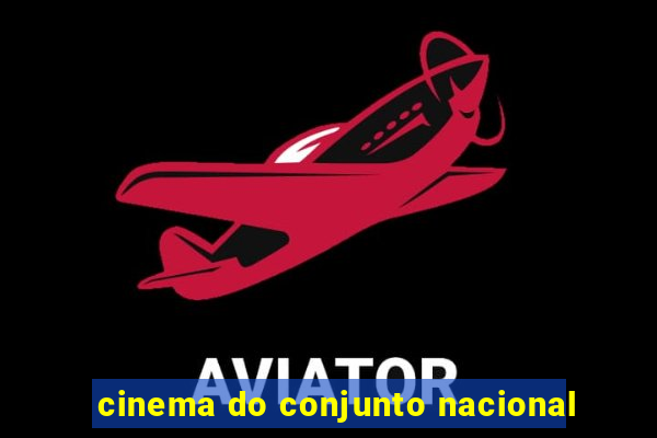 cinema do conjunto nacional