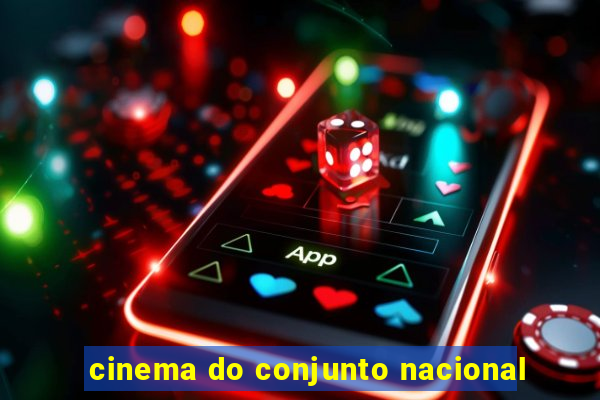 cinema do conjunto nacional