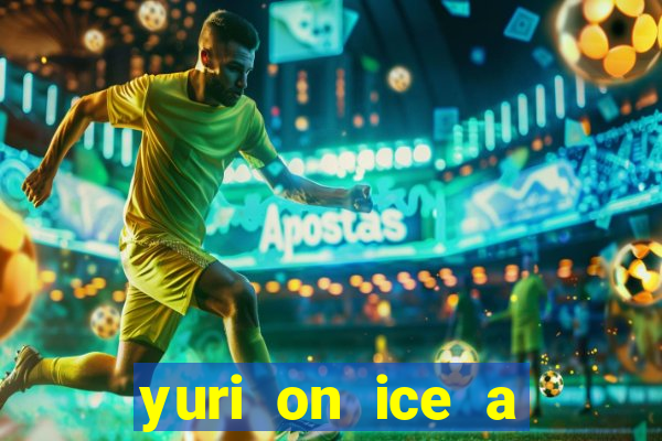 yuri on ice a night on barcelona