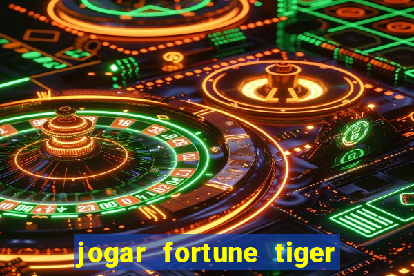 jogar fortune tiger 2 demo