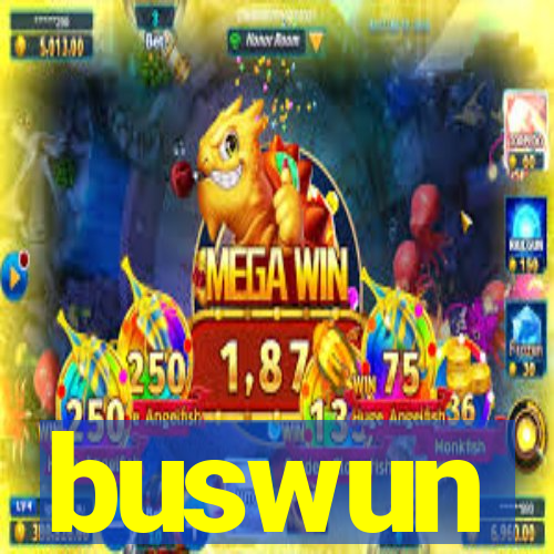 buswun