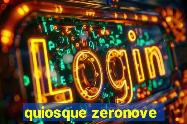 quiosque zeronove