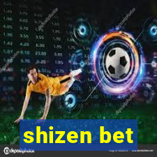 shizen bet