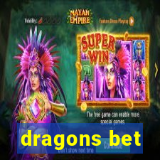 dragons bet