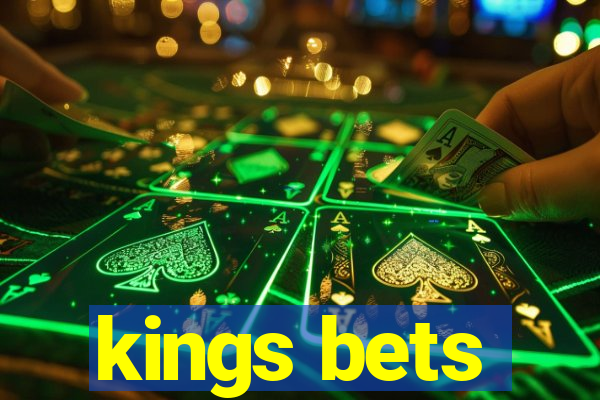 kings bets