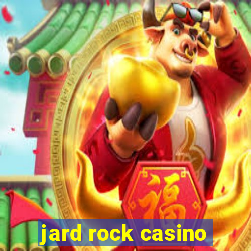 jard rock casino