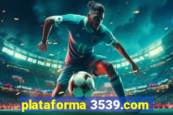 plataforma 3539.com