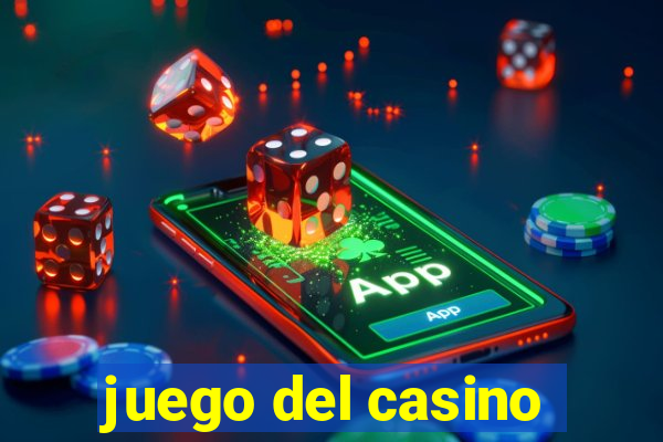 juego del casino