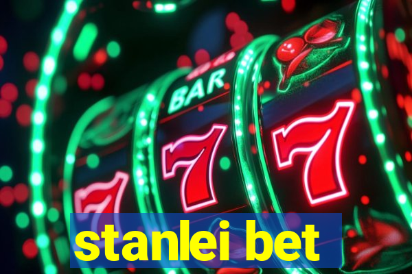 stanlei bet