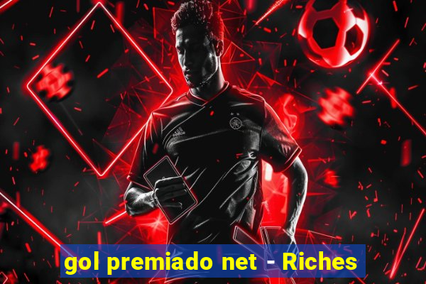 gol premiado net - Riches