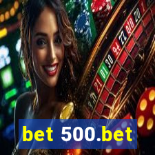 bet 500.bet