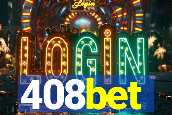 408bet