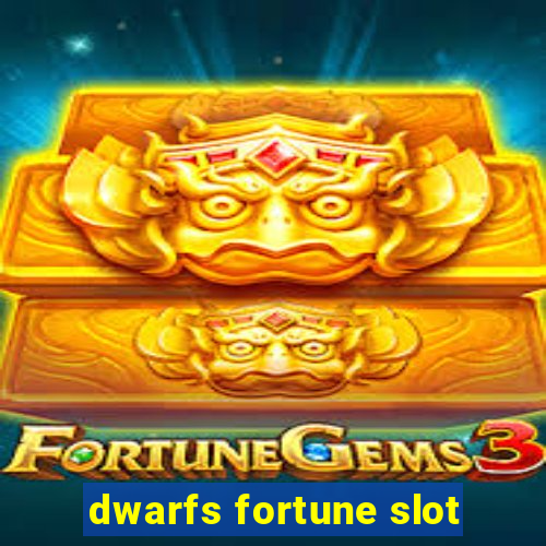 dwarfs fortune slot