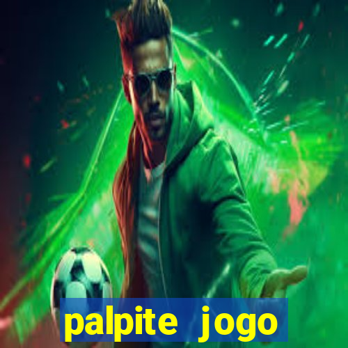 palpite jogo futebol hoje