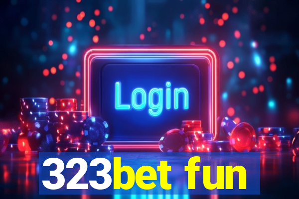 323bet fun