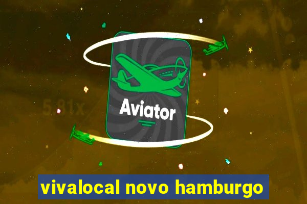 vivalocal novo hamburgo