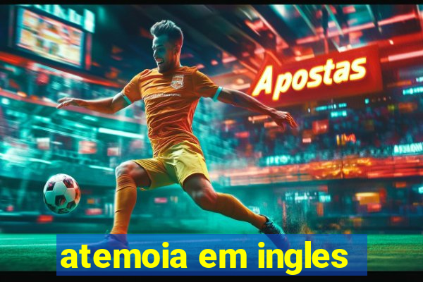 atemoia em ingles