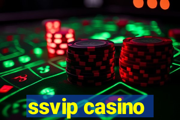 ssvip casino