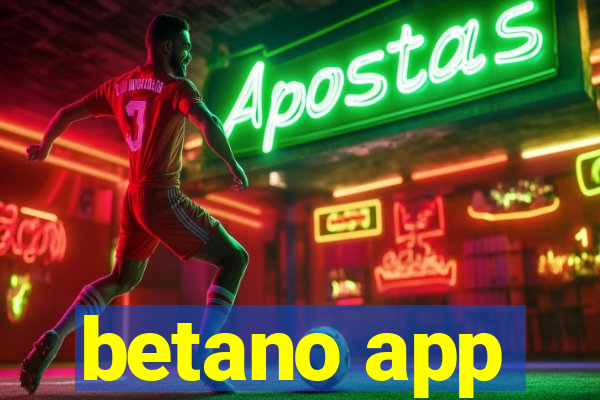 betano app