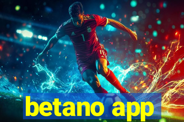 betano app