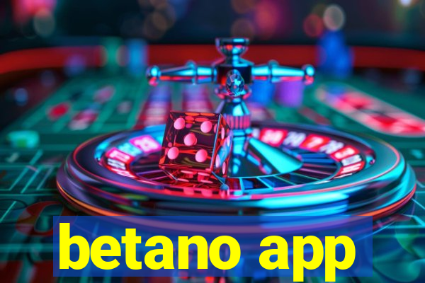 betano app