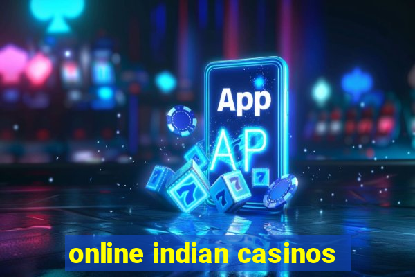 online indian casinos