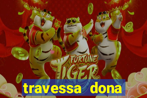 travessa dona marciana 31