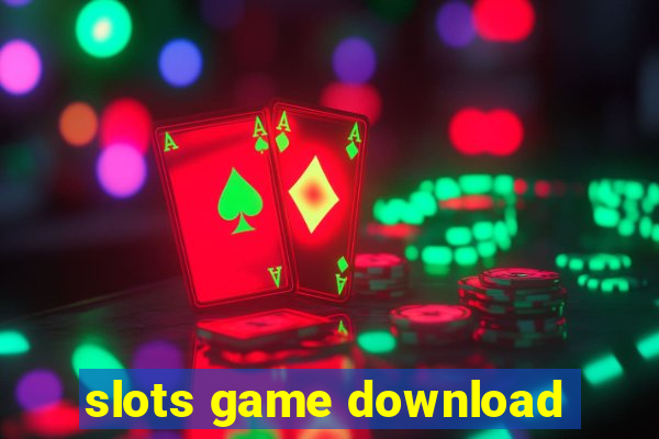 slots game download