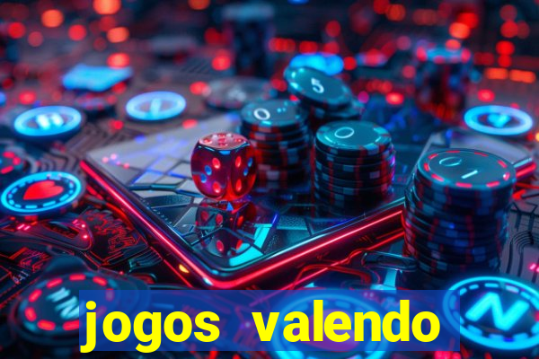 jogos valendo dinheiro de verdade