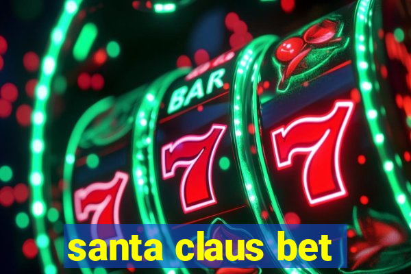 santa claus bet