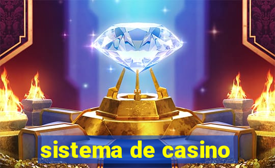 sistema de casino