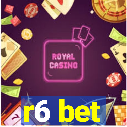 r6 bet