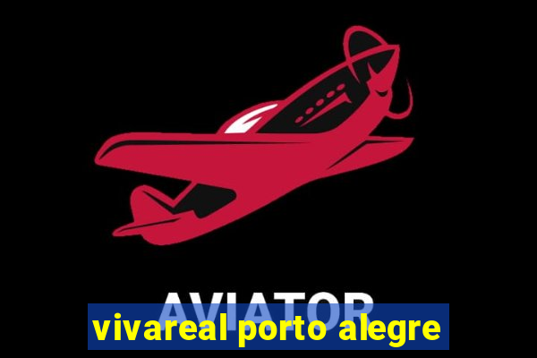 vivareal porto alegre