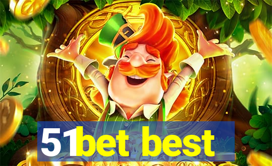 51bet best