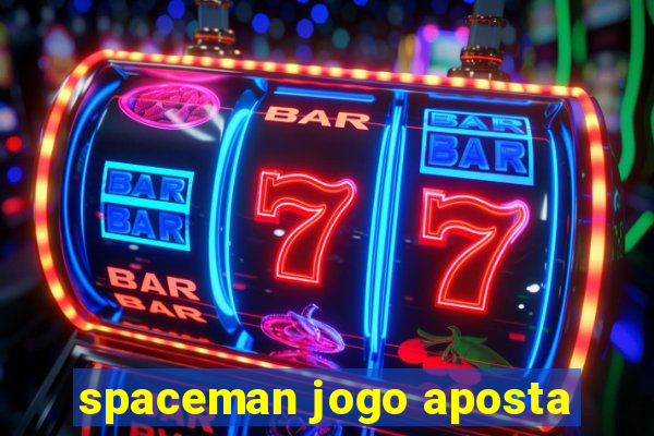 spaceman jogo aposta