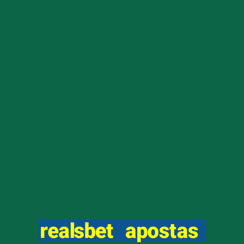 realsbet apostas esportivas e jogos online