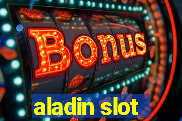 aladin slot