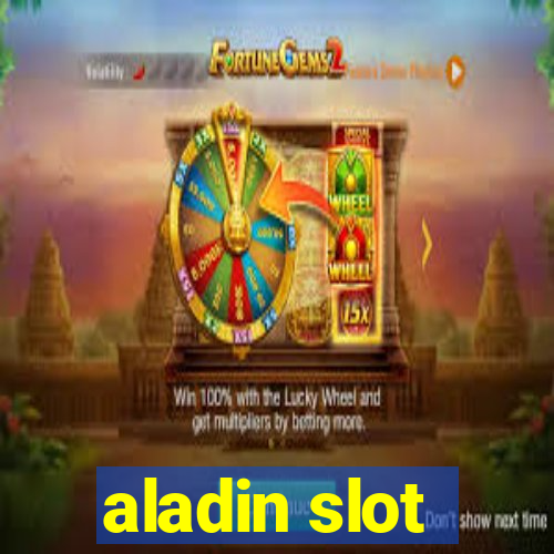 aladin slot