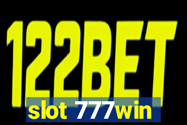 slot 777win