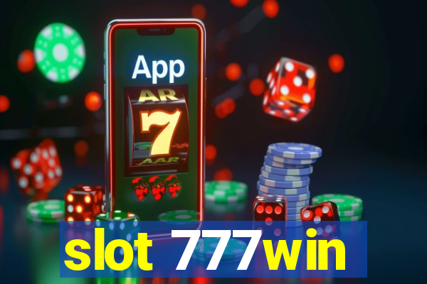 slot 777win