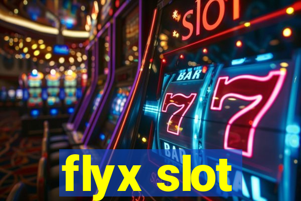 flyx slot