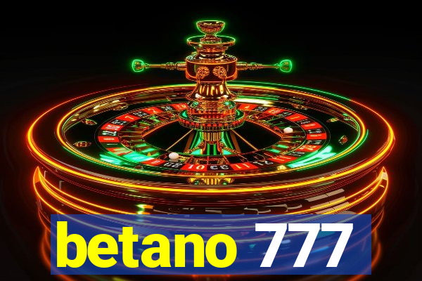 betano 777