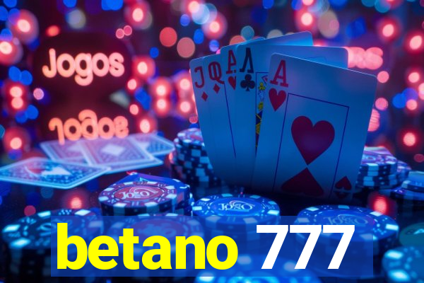 betano 777