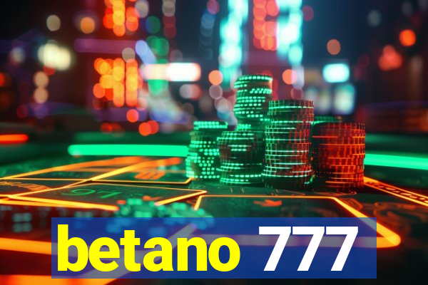 betano 777