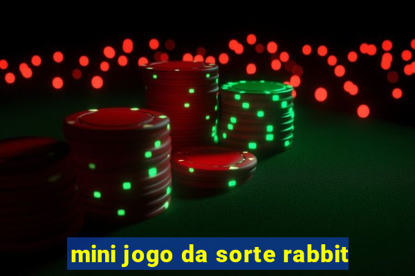 mini jogo da sorte rabbit