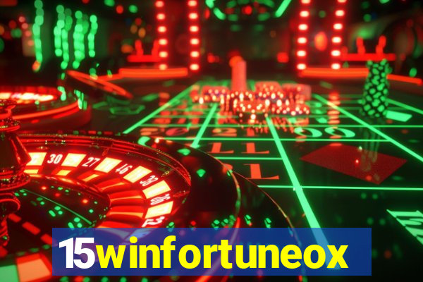 15winfortuneox