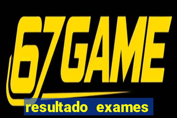 resultado exames unimed poa