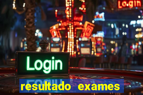 resultado exames unimed poa